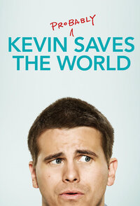Kevin Probably Saves the World