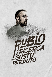Rubio alla ricerca del gusto perduto