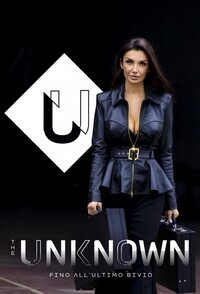 The Unknown – Fino all’ultimo bivio