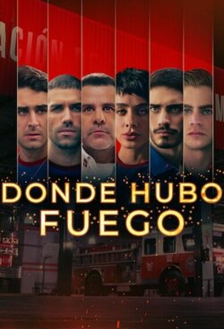 Chi scherza col fuoco – Donde hubo fuego